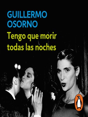 Tengo que morir todas las noches - Audiobook